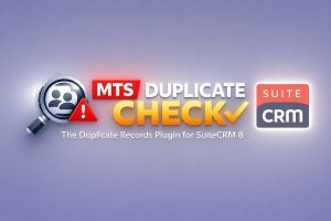 MTS Duplicate Check (SuiteCRM 8)